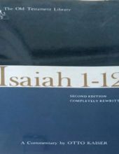 ISAIAH 1 – 12: A COMMENTARY